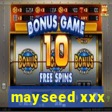 mayseed xxx